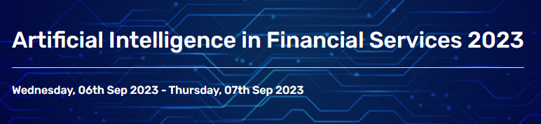 ai in financial services conference london 2023