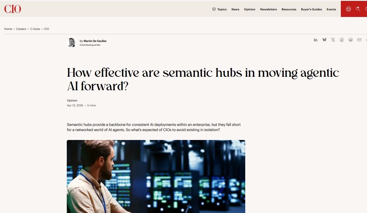 CIO – 13 April 2026 – How effective are semantic hubs in moving agentic AI forward?
