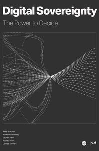 digital sovereignty the power to decide book